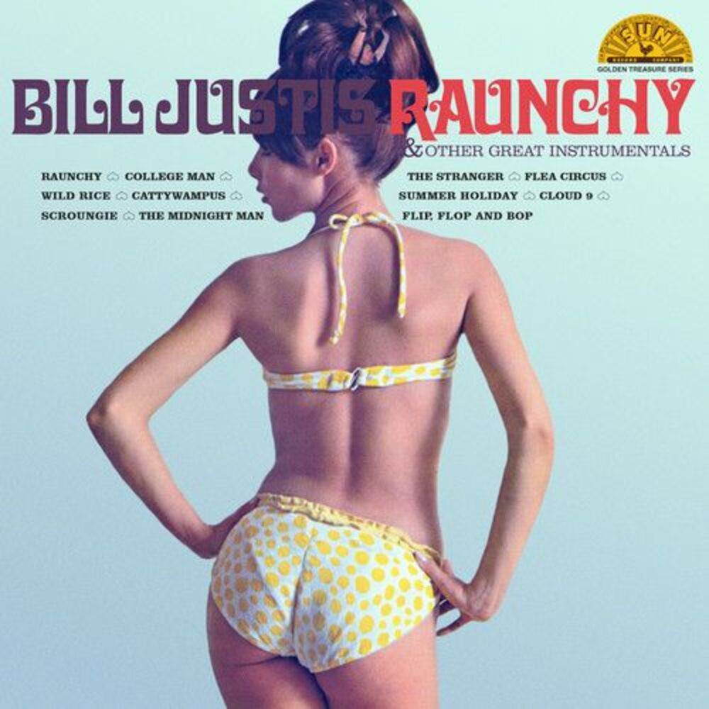 Bill Justis - Raunchy & Other Great Instrumentals  LP LP